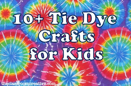 camping party craft ideas
 on crafts week for kids here are ideas for tie dye crafts for kids